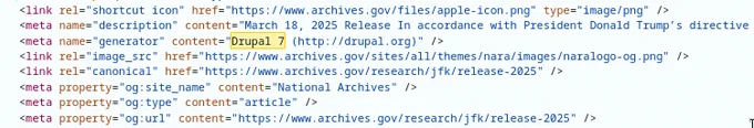 source code for https://www.archives.gov/research/jfk/release-2025 with generator meta tag highlighted with content="Drupal 7"
