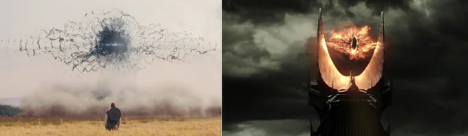 Left: An eye shaped tear in the sky, colored black, appears to be like tearing the fabric of reality. A man stands in field below looking up.

Right: shows a black sky with the top of a black tower, with an eye shape made of fire. It is the eye of Sauron.