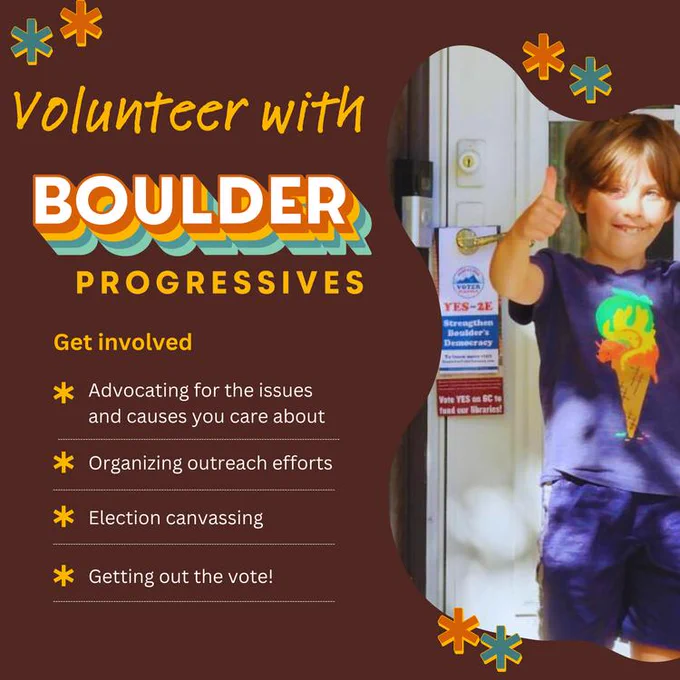 Volunteer to be part of Boulder Progressives!