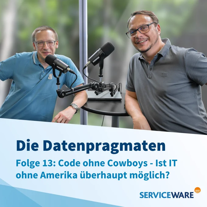 Die Datenpragmaten - Folge 13: Code ohne Cowboys - Ist IT ohne Amerika überhaupt möglich?