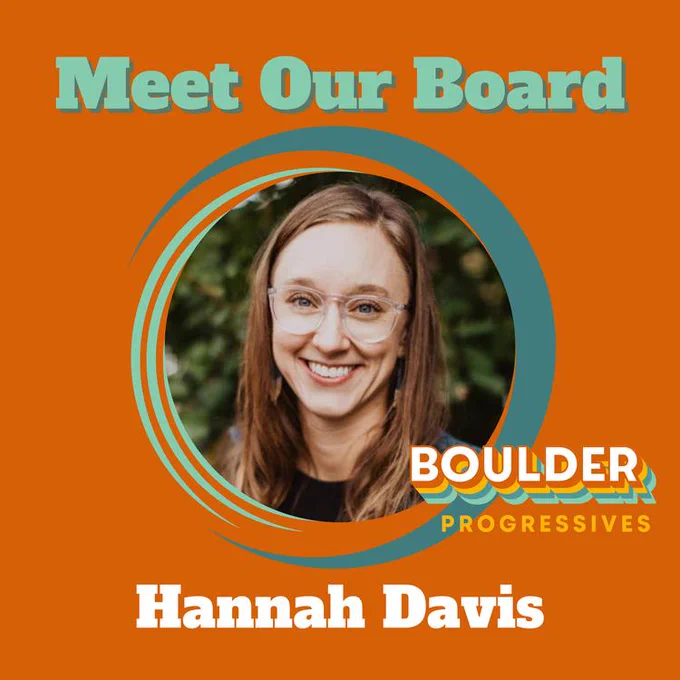 Meet Hannah Davis from the Boulder Progressives Board!
