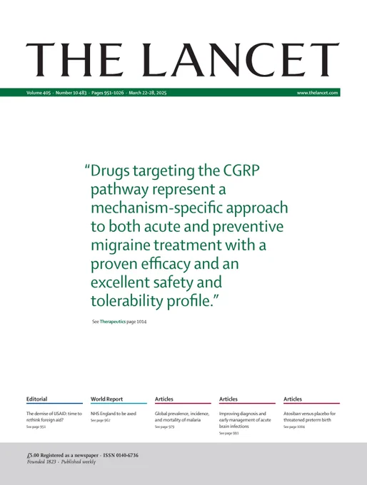 Cover of The Lancet March 22, 2025 issue. Quote on cover reads: "Drugs targeting the CGRP pathway represent a mechanism-specific approach to both acute and preventive migraine treatment with a proven efficacy and an excellent safety and tolerability profile."