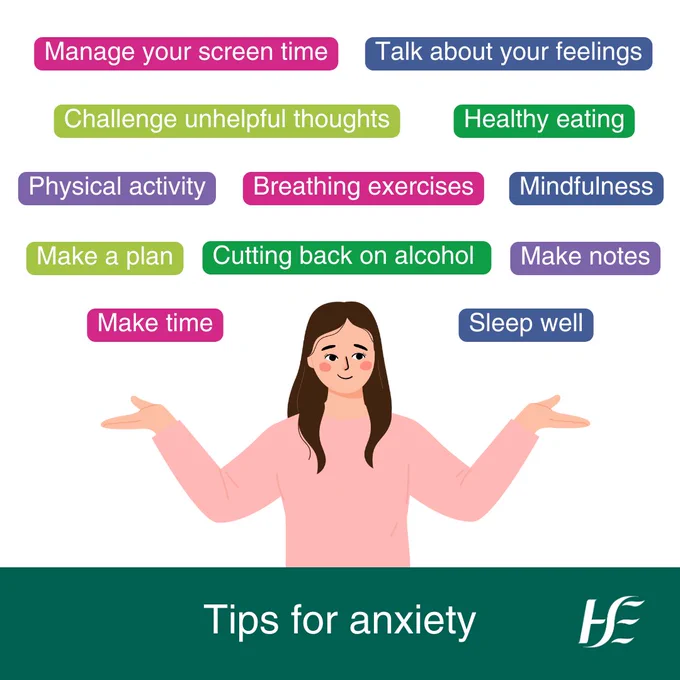 Illustration of a woman, with the text 'Tips for anxiety. Manage your screen time, talk about your feelings, challenge unhelpful thoughts, healthy eating, physical activity, breathing exercises, mindfulness, make a plan, cutting back on alcohol, make notes, make time, and sleep well'.