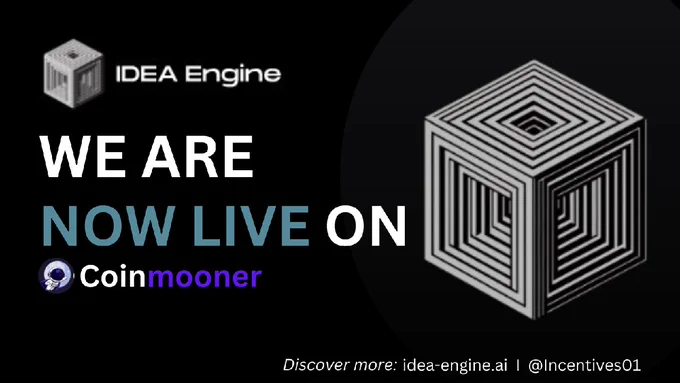 🎉 Big hugs fam~$incv Live on  Coinmooner! 🚀

⚡We’re thrilled to announce that Incentive ($INCV) is officially listed on @Coinmooner, one of the  largest blockchain data platforms! 🌐📈

🔗 Check us out on Coinmooner : https://coinmooner.com/coins/incentives-incv

👀 what’s coming: https://t.me/ 5N2DOekWJlZiZTNk

↘️ Useful Links: 
- Website | https://www.idea-engine.ai/
- Telegram | https://t.me/ 5N2DOekWJlZiZTNk
- Newsletter | https://medium.com/@IDEA-Engine.AI 

#Invc #web3 #crypto #Blockchain #Investment #FinancialEmpowerment #InvestmentOpportunities #DigitalAssets #DeFi #Innovation #FinanceRevolution  #Incentives #eth