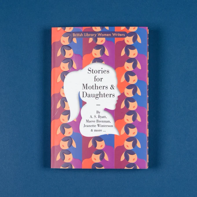 A photograph of the cover of a book titled "Stories for Mothers & Daughters" with a white silhouette of a woman on a purple, blue, pink and orange background featuring illustrations of women.