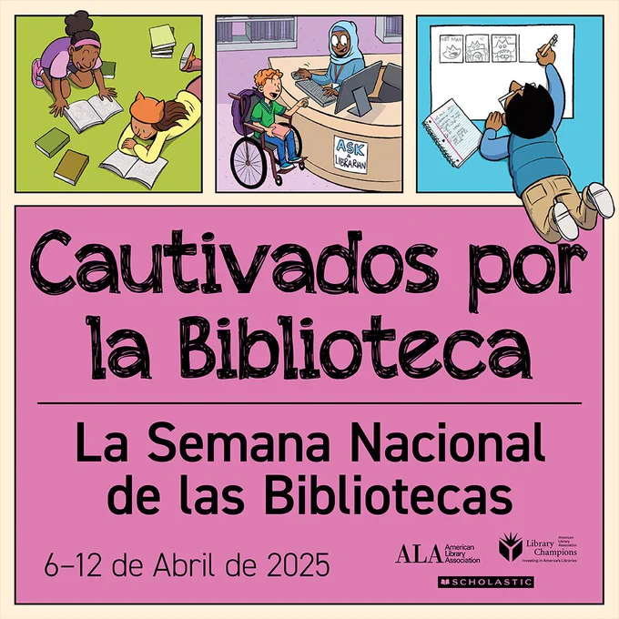 Cautivados por la Biblioteca | La Semana Nacional de las Bibliotecas