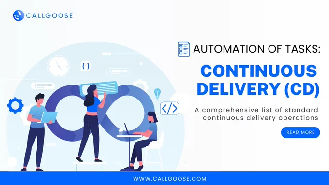 Automation of tasks: Continuous delivery (CD)
