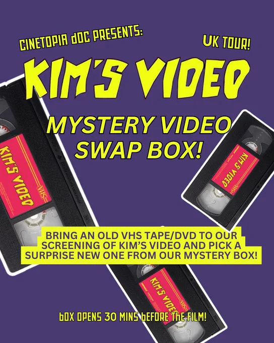 Cinema doc presents: Kim's Video - Mystery Swap Box. Bring an old VHS Tape / DVD to our screening of Kim's Video and pick a surprise new one from our mystery box! Box opens 30 mins before the film!