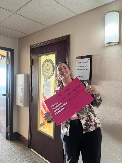 [image descriptions: photos of Planned Parenthood Generation Action students advocating for Medicaid with "I'm for Planned Parenthood" signs at U.S. Rep. Brad Finstad's office.]