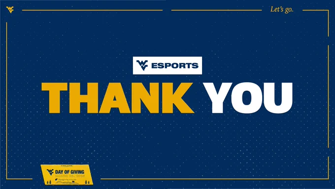 Thank you from WVU Esports