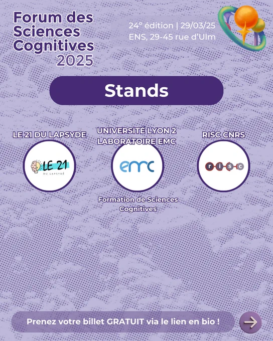Affiche présentant les stands au Forum des Sciences Cognitives 2025. Toutes les informations sont sur le lien "FSC 2025 Billetterie" dans notre bio