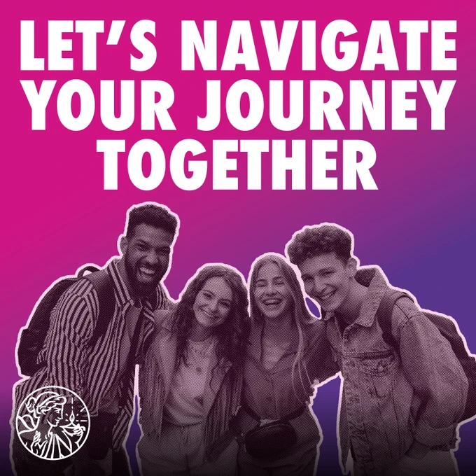 Let's navigate your journey together. Image of four students laughing together and BPS Logo.