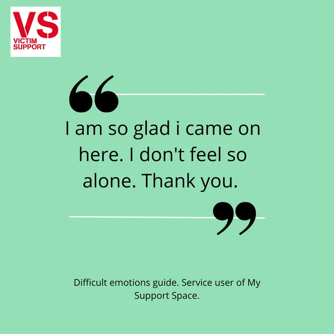 Quote on light green background between big icons of speech marks. Quote reads “I’m so glad I came on here. I don’t feel so alone. Thank you. 
Text at bottom of screen outside quotation marks reads “Difficult emotions guide. Service user of My Support Space”  

