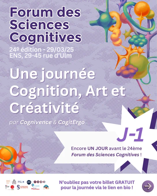 J-1 avant le Forum des Sciences Cognitives 2025. Affiche présentant le programme du forum. Toutes les informations sont sur le lien "FSC 2025 Billetterie" dans notre bio.