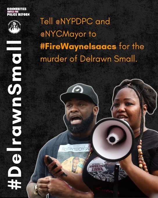 A picture of Victor Dempsey, left, and Victoria Davis, right, speaking at a rally with text reading "Tell @NYPDPC and @NYCMayor to #FireWayneIsaacs for the murder of Delrawn Small" above.
