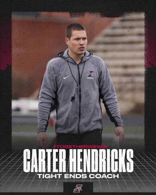 We are excited to announce Carter Hendricks as our new Tight Ends Coach!