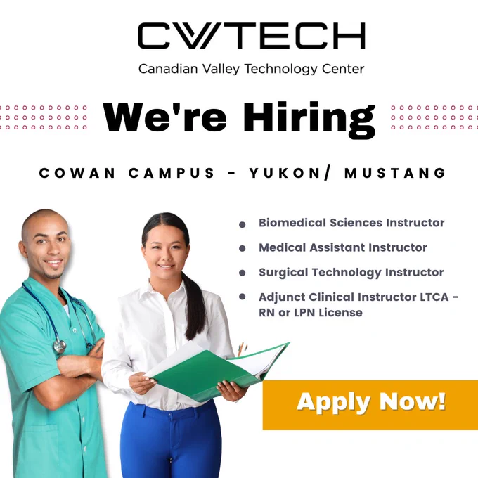 We're Hiring.  Cowan Campus.  Biomed, Medical Assistant, Surg Tech, and Adjunct positions available.