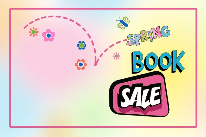Promotional graphic for a Spring Book Sale, featuring colourful text and floral illustrations against a pastel gradient background.