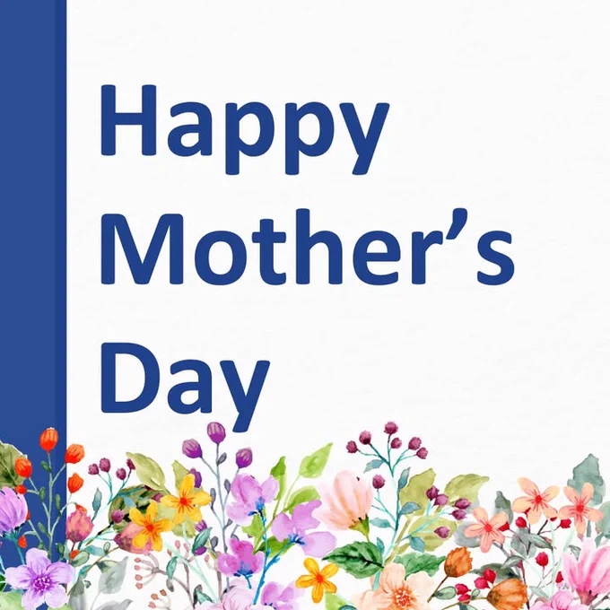 Happy Mother's Day" text with colourful floral border on a white background.