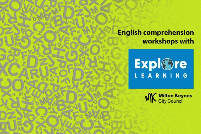 A fading jumble of letters on a bright green background. Text reads: English comprehension workshops with Explore Learning.