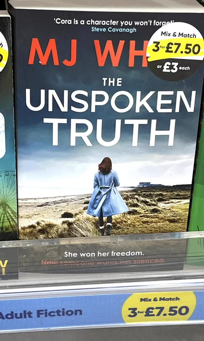 A paperback edition of my fifth Dr Cora Lael crime-thriller, The Unspoken Truth, for sale in The Works stores.