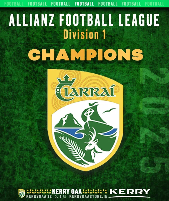 2025 Allianz Football League Division 1 Champions - Kerry.