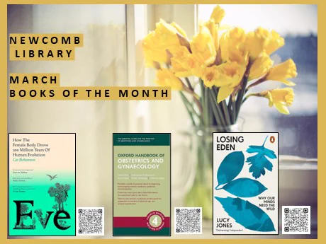 Image of the book covers of our 3 books of the month: Eve, Oxford Handbook of Obstetrics & Gynaecology, and Losing Eden In the background is a vase of yellow daffodil