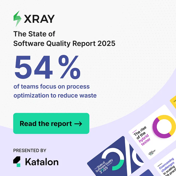 Report State Of Quality Katalon Xray