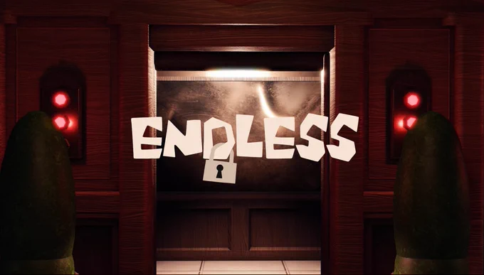 ENDLESS WILL NOT BE COMING OUT IN 2025