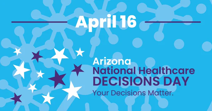 AzHDR National Healthcare Decisions Day on April 16