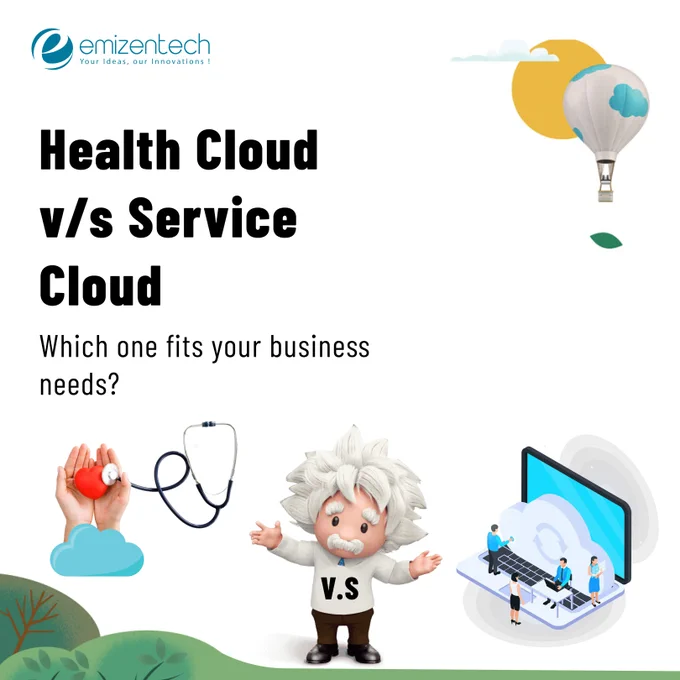 Salesforce Health Cloud vs. Service Cloud | EmizenTech