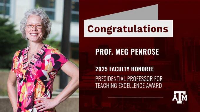 Congratulations to Professor Meg Penrose. 2025 Faculty Honoree of the Presidential Professor for Teaching Excellence Award. 