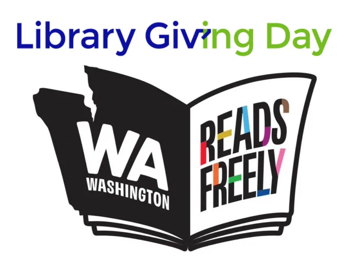 Logo for Library Giving Day with logo for Washington Reads Freely - an outline of Washington state as an open book with the text "Washington Reads Freely"