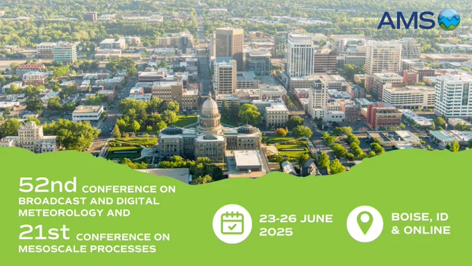 Graphic for the 52nd Conference on Broadcast and Digital Meteorology and 21st Conference on Mesoscale Processes registration promotion.