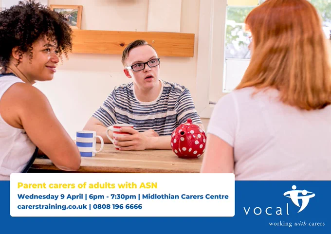 Additional info: event takes place Wednesday 9 April 6pm to 7:30pm at Midlothian Carers Centre