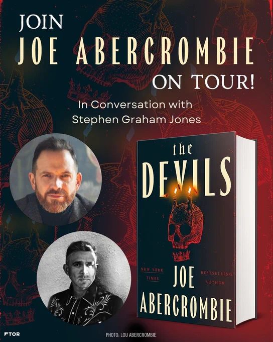 Join Joe Abercrombie on Tour with Stephen Graham Jones