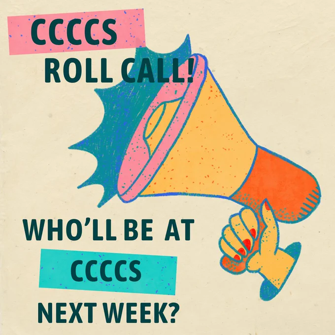 AWAC social media post that reads "CCCCs Roll Call! Who'll be at CCCCs Next Week?"