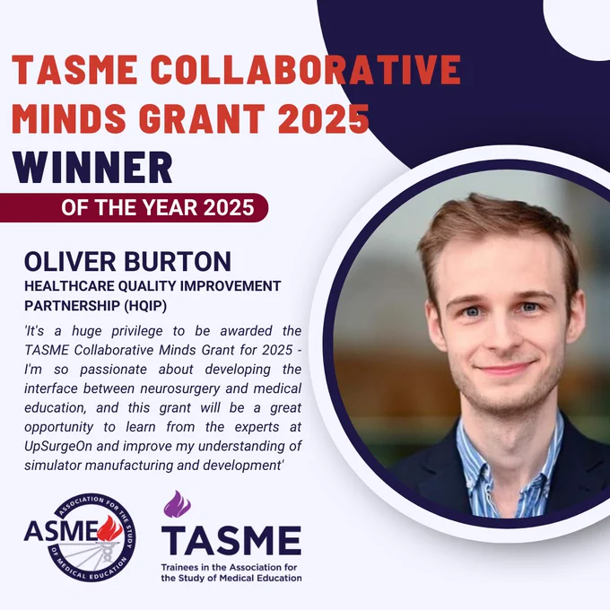 A graphic with a dark red background and white text announcing Oliver Burton as the winner of the TASME Collaborative Minds Grant 2025. On the right, a circular portrait of Oliver Burton is shown. Below the portrait is a text excerpt from Oliver Burton. At the bottom, the ASME and TASME logos are displayed.