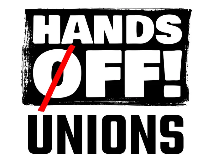 Hands off! Unions