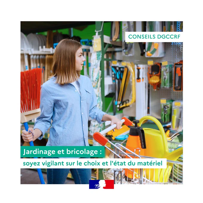 conseils DGCCRF
Jardinage et bricolage : soyez vigilant sur le choix et l'état du matériel