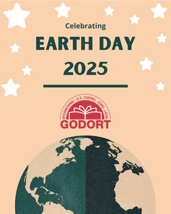 White cartoon stars surround the text, "Celebrating Earth Day 2025." Underneath, the GODORT logo sits atop a green outline of the earth. 