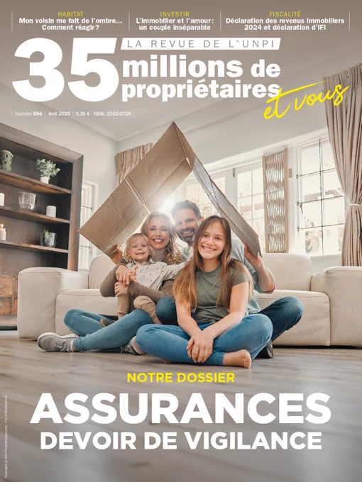 https://unpi.org/fr/3/149/revue-35-millions-de-proprietaires-avril-2025-n-594.html