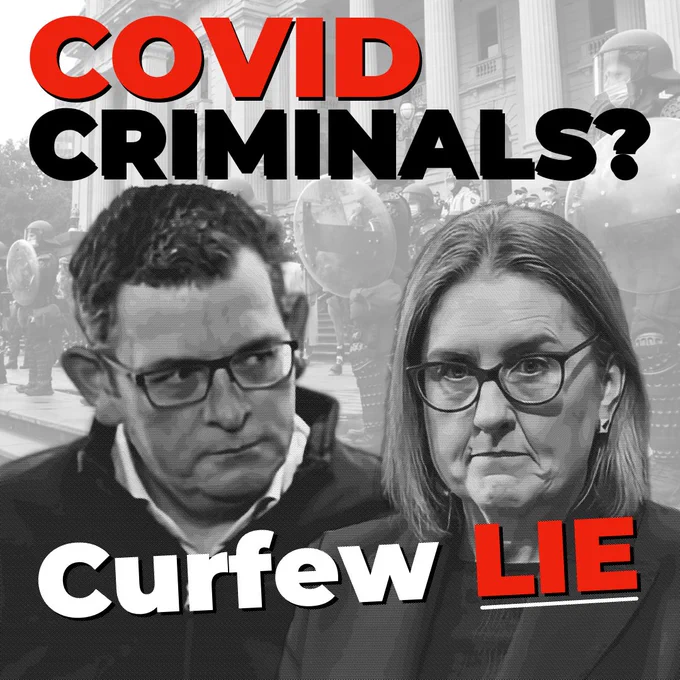 No medical advice––Victoria's crippling lockdown curfew was a captains call by Disgraced former Premier Daniel Andrews and supported by disgraced current Premier Jacinta Allan. Criminal charges MUST be explored. 