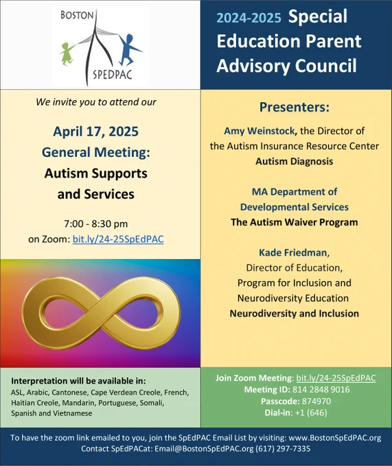 BPS families: Join us! 
SpEdPAC Mtg: Thur, April 15, 7pm
on "Autism Supports and Services."  
Zoom: bit.ly/24-25SpEdPAC

Interpretation will be available.
Learn more: http://BostonSpEdPAC.org.
Send any questions to: Email@BostonSpEdPAC.org