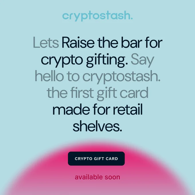 🚀 Let’s raise the bar for crypto gifting!
Say hello to CryptoStash — the first crypto gift card made for retail shelves.
🎁 Available soon in stores near you.

Follow us to be first in line. 👇
#CryptoGiftCard #Web3 #CryptoForEveryone  [img:k4DiqY54T]