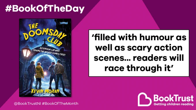 The front cover of The Doomsday Club and a quote from our review: 'Filled with humour as well as scary action scenes... readers will race through it'