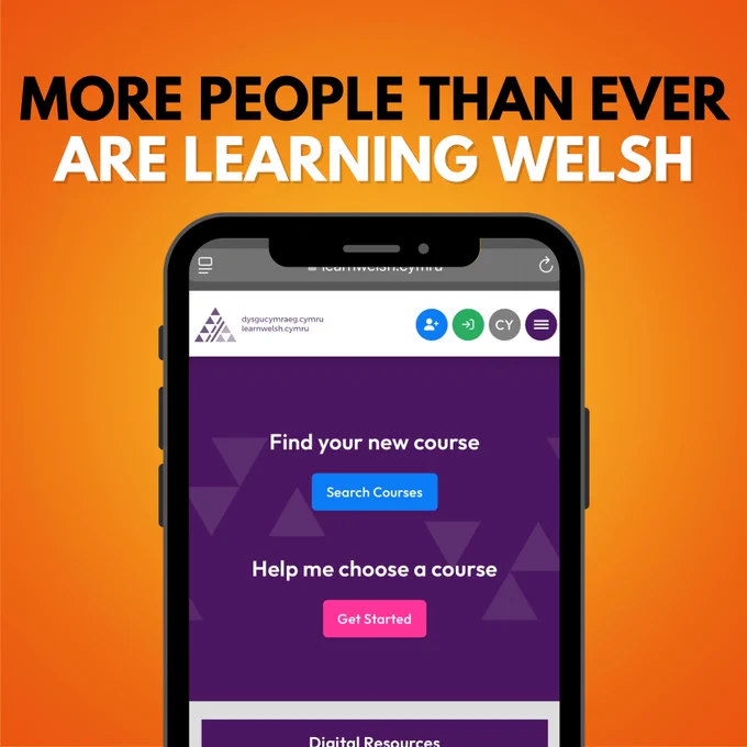 Graphic showing a smartphone screen displaying the Learn Welsh website, with buttons to 'Search Courses' and 'Get Started' on a purple background. Above the phone, bold text reads: 'More people than ever are learning Welsh' on an orange gradient background