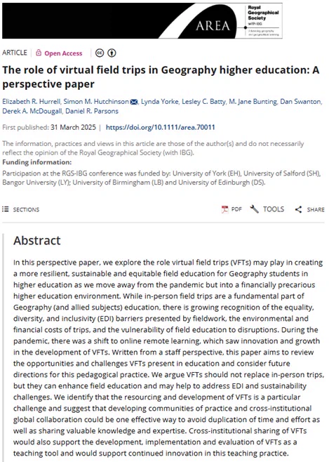 Title and abstract for 'The role of virtual field trips in Geography higher education: A perspective paper' by Elizabeth R. Hurrell, Simon M. Hutchinson, Lynda Yorke, Lesley C. Batty, M. Jane Bunting, Dan Swanton, Derek A. McDougall, and Daniel R. Parsons in Area.