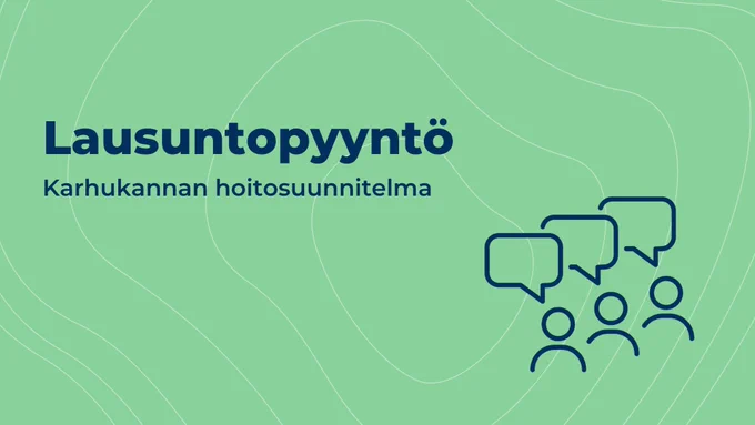 Lausuntopyyntö: Karhukannan hoitosuunnitelma