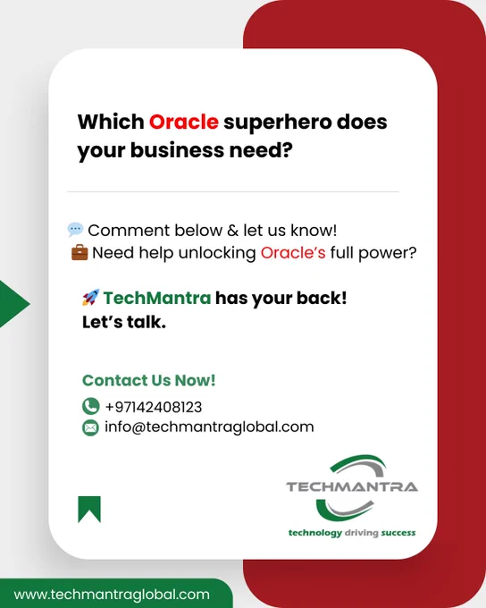 💥 What if Oracle Cloud was a superhero team?
 Each service with its own superpower — from fixing databases on its own to reading customer minds 🧠⚡

Meet your business's next MVPs – powered by TechMantra.
Let’s turn your cloud game heroic. 🚀

#Oracle #OracleCloud #ERP #OracleSolution #Database #BusinessGrowth #DigitalInnovation #AI #AutonomousDB #CloudSolutions

📩 For consultations & more info:
📧 info@techmantraglobal.com | connect@techmantraglobal.com
📞  𝟗𝟕𝟏𝟒𝟐𝟒𝟎𝟖𝟏𝟐𝟑 | 966 5536 39545
🌐 www.techmantraglobal.com

#Dubai #SaudiArabia #Qatar #USA #Oman #Bahrain #India